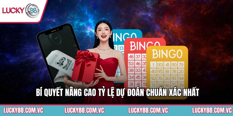 Bí quyết nâng cao tỷ lệ dự đoán chuẩn xác nhất