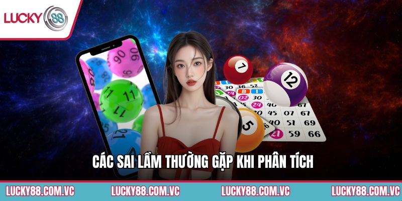 Các sai lầm thường gặp khi phân tích