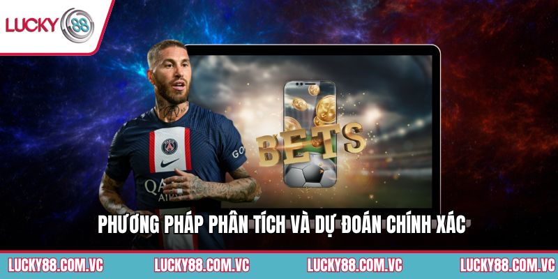 Phương pháp phân tích và dự đoán chính xác